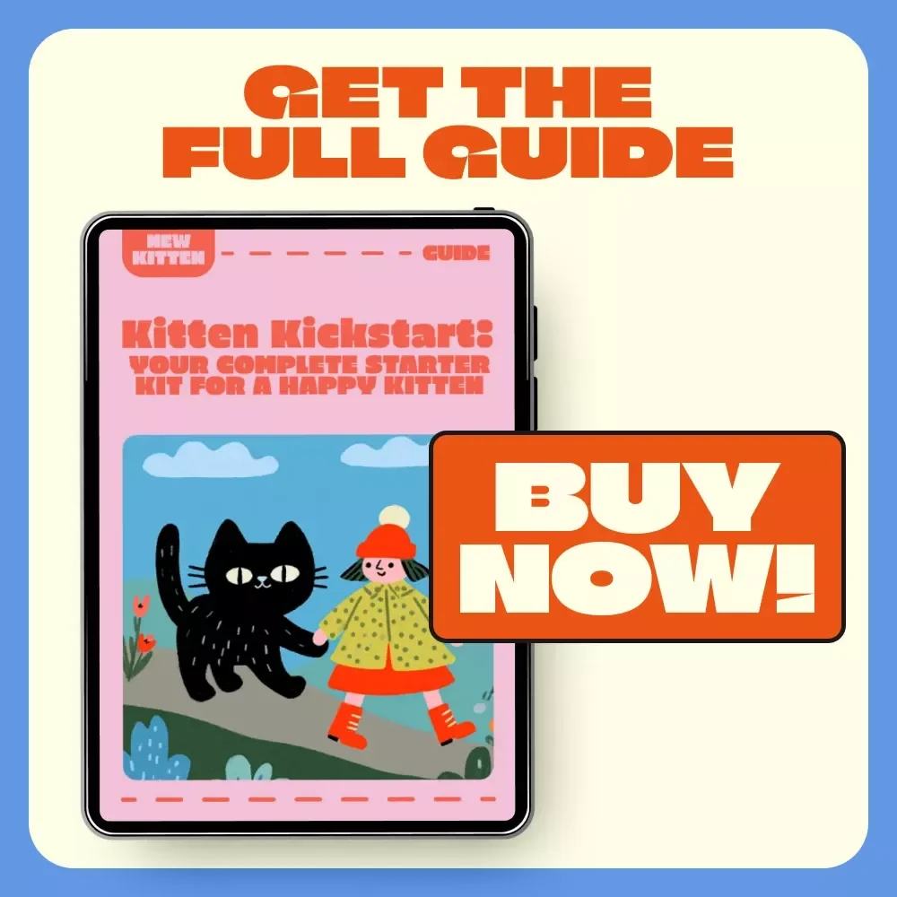 Kitten Kickstart: Your Complete Starter Kit for a Happy Kitten | Digital Guide for New Cat Owners | Starter Kit for New Kitten eBook | Printable Cat Care Manual