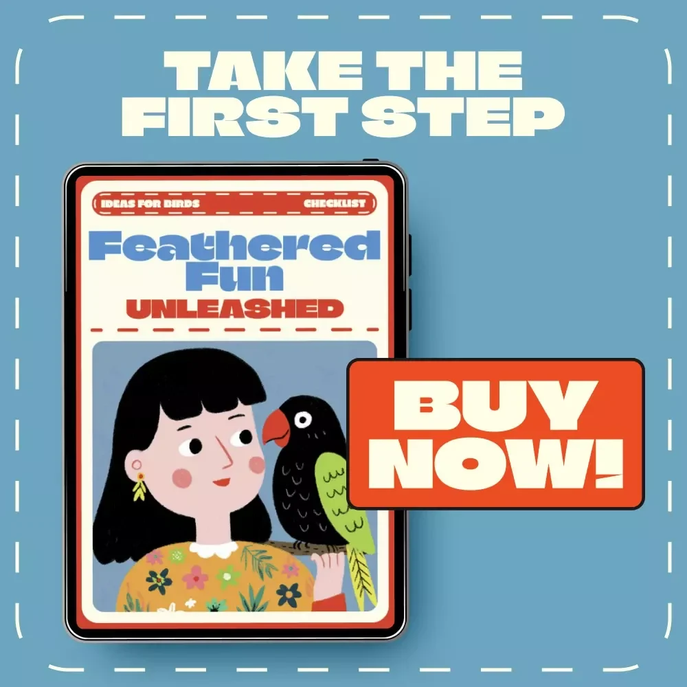 Feathered Fun Unleashed | Bird Toys & Play Ideas Checklist | Digital Download for Enrichment, DIY Bird Toys, and Safe Play Zone Inspiration