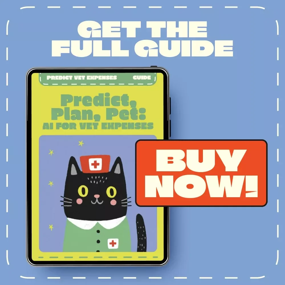Predict, Plan, Pet: AI for Vet Expenses | Digital Guide for Pet Owners | Using AI to Predict Vet Expenses, Forecast Vet Bills & Save on Pet Care Costs