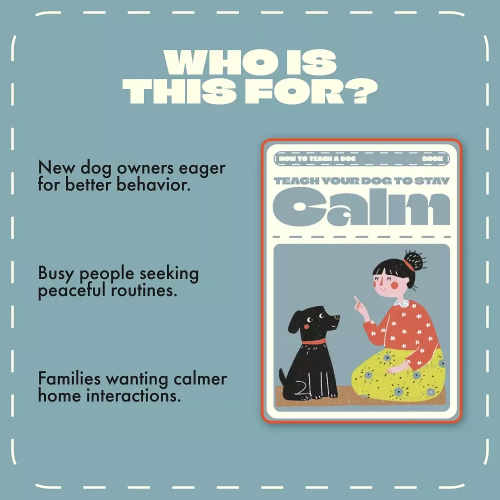 Teach Your Dog to Stay Calm | Dog Training eBook for Beginners | Step-by-Step Guide on How to Teach a Dog to Stay | Digital Download Pet Training Manual