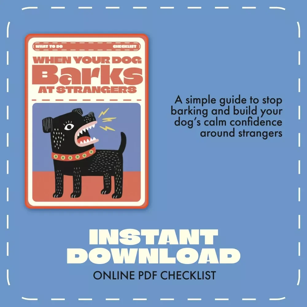 What to Do When Your Dog Barks at Strangers | Printable Dog Training Checklist | Calm Dog Behavior Guide for Reactive Dogs | Instant Digital Download