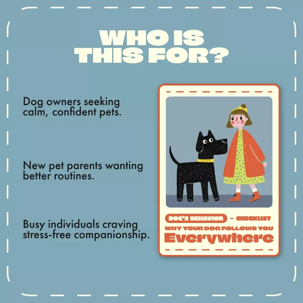 Why Your Dog Follows You Everywhere Checklist | Printable Pet Behavior Guide | Digital Download for Dog Owners | Why Does My Dog Follow Me Everywhere