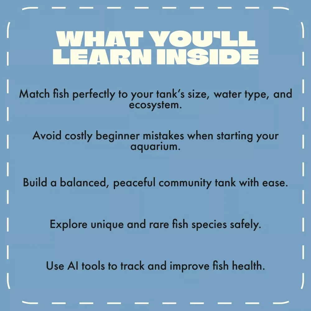 How to Pick the Perfect Fish – Ultimate Digital Guide for Aquarium Lovers | Learn how to choose fish species, create balanced tanks & avoid common mistakes
