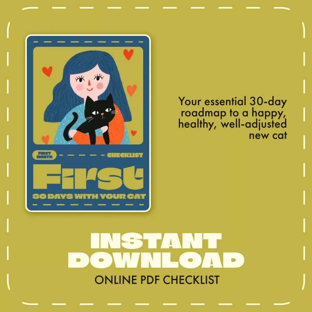 First 30 Days with Your Cat | Digital First Month Checklist for Cats | Printable Pet Owner Guide