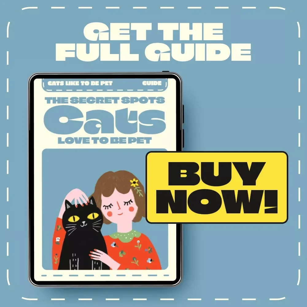 The Secret Spots Cats Love to Be Pet | Ultimate Guide on Where Do Cats Like to Be Pet | Feline Trust & Connection eBook for Cat Lovers
