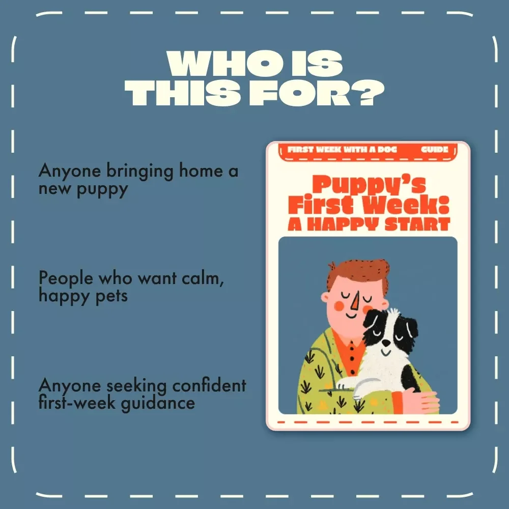 Puppy’s First Week: A Happy Start | New Dog Owner Guide | What to Do in the First Week with a Dog | Puppy Training & Routine eBook Download