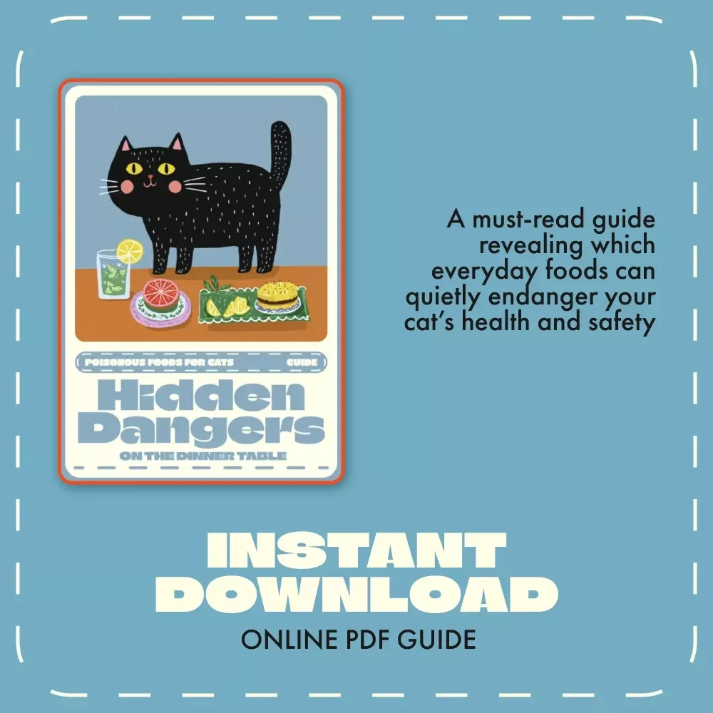 Hidden Dangers on the Dinner Table | Cat Safety Guide | Digital Download on Poisonous Foods for Cats | Pet Owner Must-Have eBook