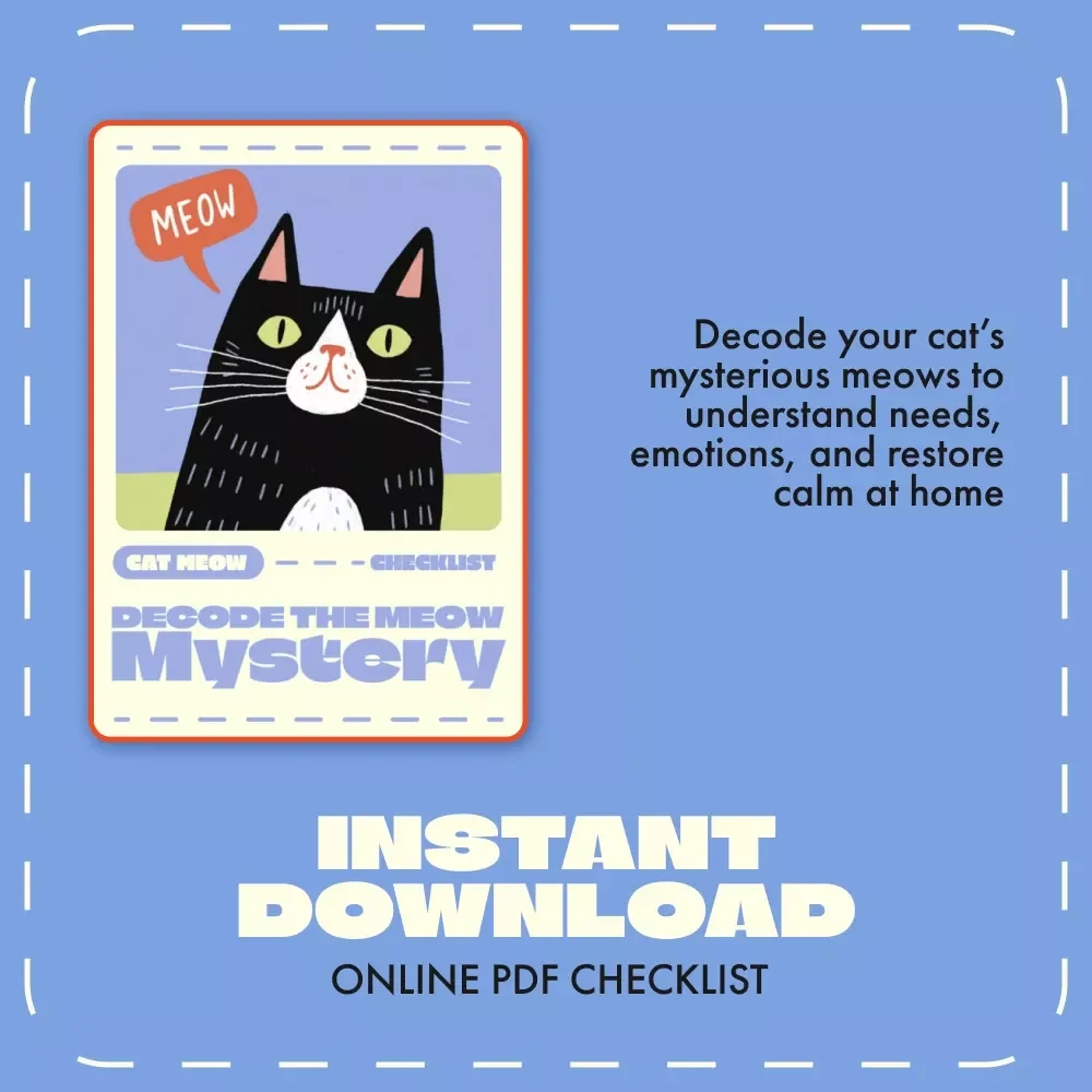 Decode the Meow Mystery | Cat Behavior Checklist | Digital Download | Why Does My Cat Meow So Much | Pet Owner’s Guide to Understanding Cat Communication