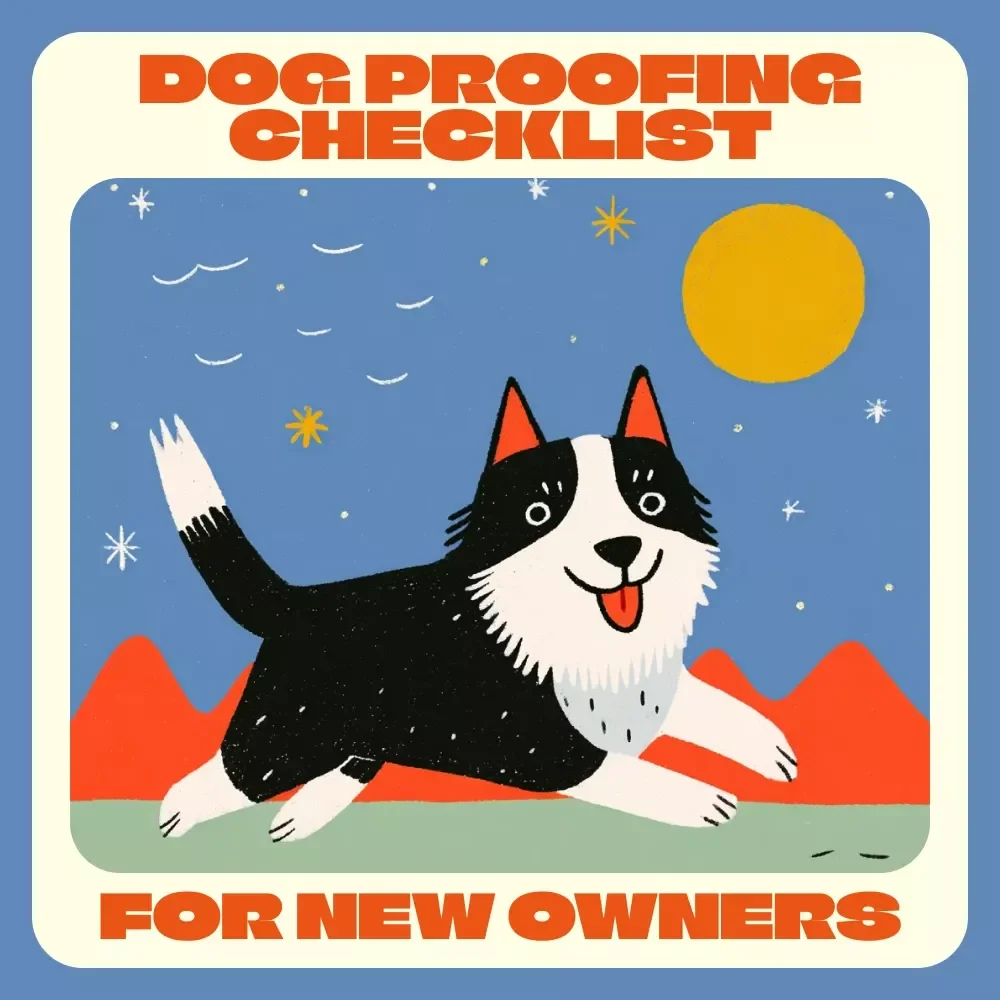 Dog Proofing Checklist for New Owners | Printable Home Safety Guide for Pet Parents | Digital Download Pet Care Planner | Dog Owner Must-Have Safety List