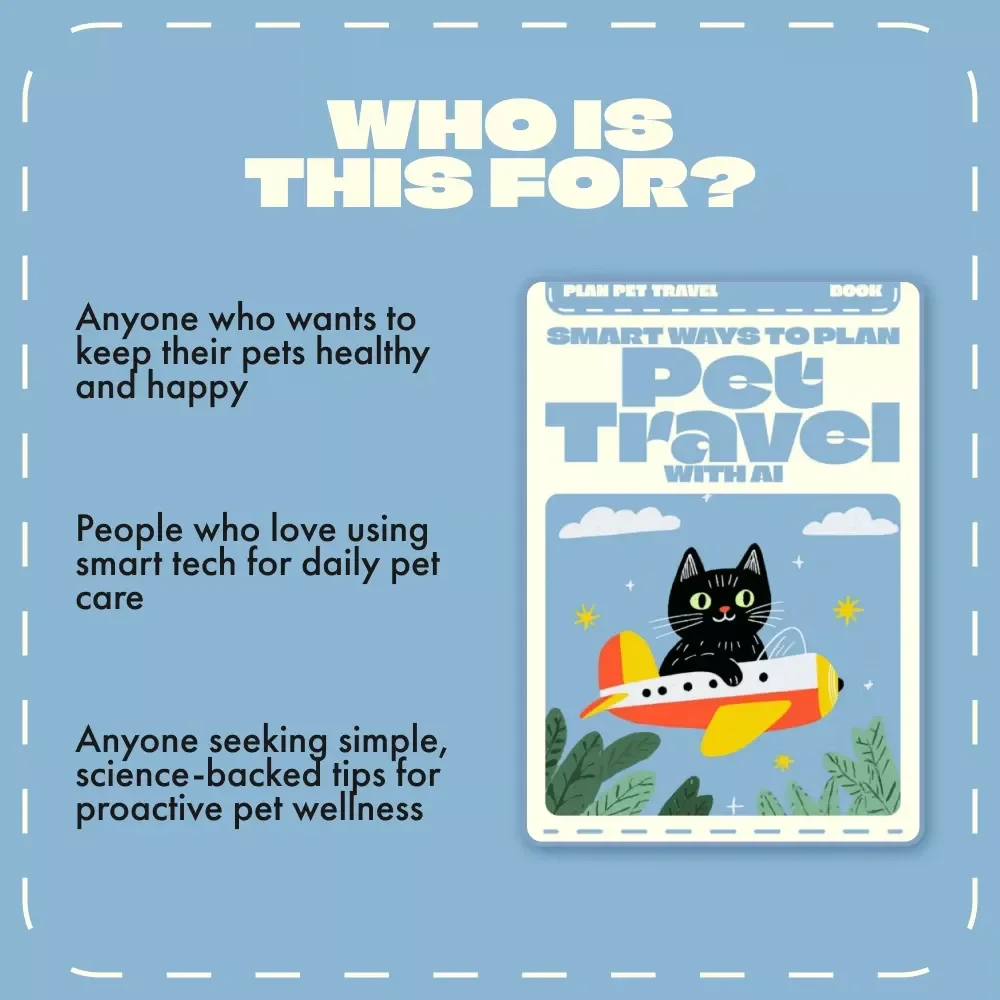 Smart Ways to Plan Pet Travel with AI | Digital Download Guide • Pet-Friendly Travel Planner • eBook & Checklist for Stress-Free Trips