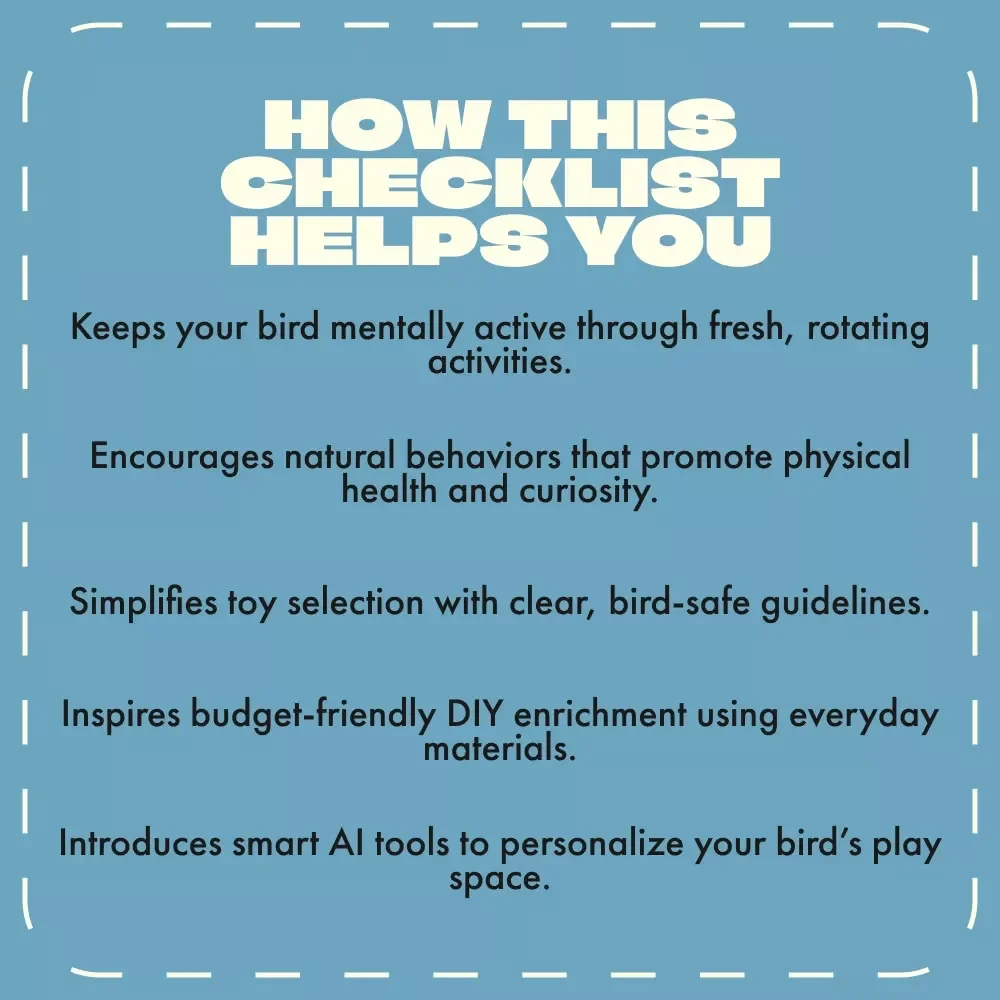 Feathered Fun Unleashed | Bird Toys & Play Ideas Checklist | Digital Download for Enrichment, DIY Bird Toys, and Safe Play Zone Inspiration