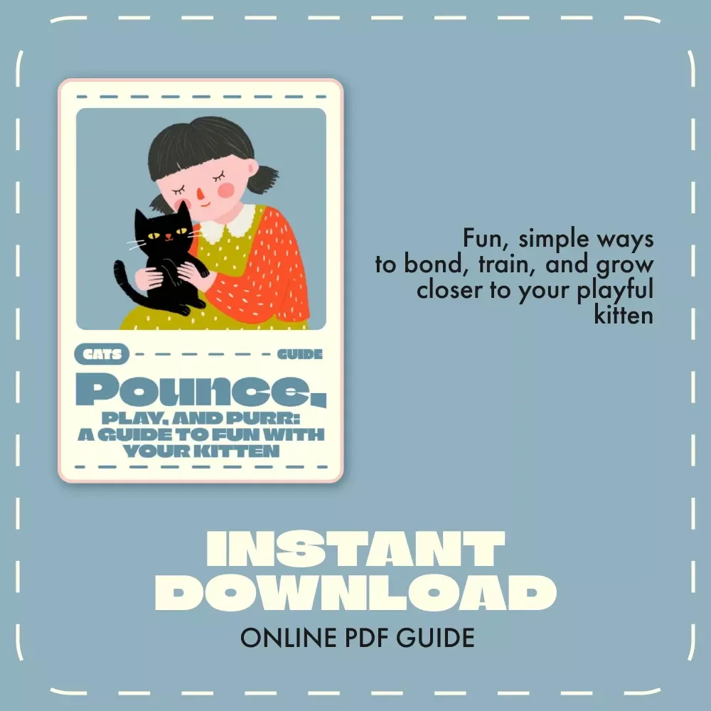 Pounce, Play, and Purr: A Guide to Fun with Your Kitten | The Best Way to Play with a Kitten | Digital Download eBook for Cat Lovers