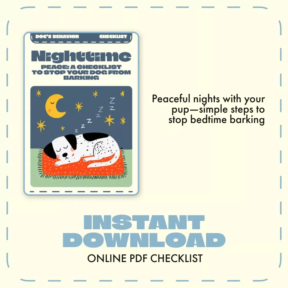 Nighttime Peace: A Checklist to Stop Your Dog from Barking | Instant Digital Download | How to Stop a Dog from Barking at Night | Dog Sleep & Calm Routine Guide