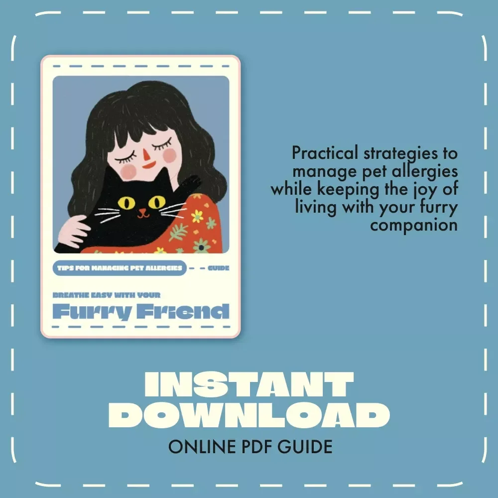 Breathe Easy with Your Furry Friend | Pet Allergy Guide | Digital Download for Pet Owners | Tips for Managing Pet Allergies | Allergy-Friendly Home eBook