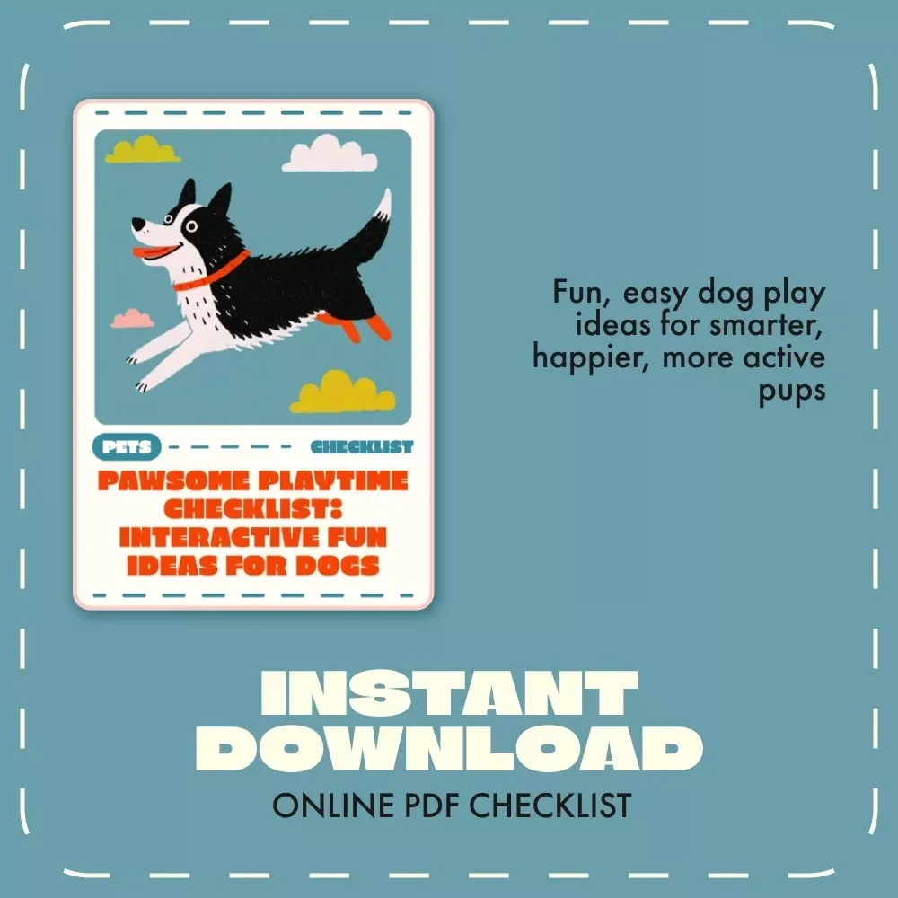 Pawsome Playtime Checklist: Interactive Fun Ideas for Dogs | Digital Dog Play Guide | Printable Dog Activity List for Mental & Physical Stimulation