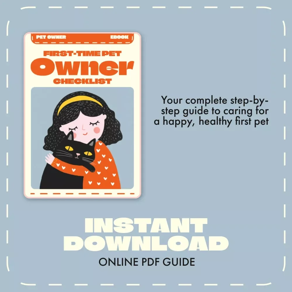 First-Time Pet Owner Checklist | Ultimate Pet Care eBook for New Pet Parents | Digital Download Guide for Dog, Cat, and Small Pet Owners