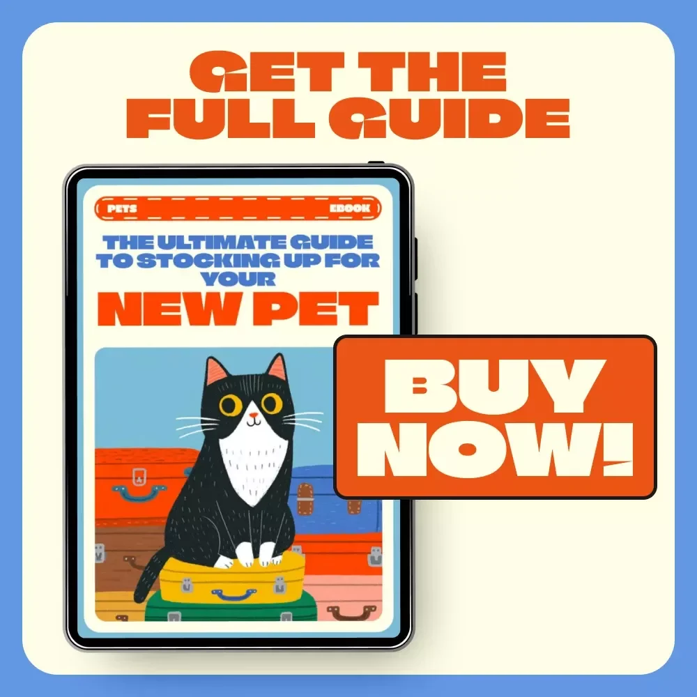 The Ultimate Guide to Stocking Up for Your New Pet | Printable Pet Supply Checklist & eBook for New Pet Owners | What Supplies Do New Pets Need