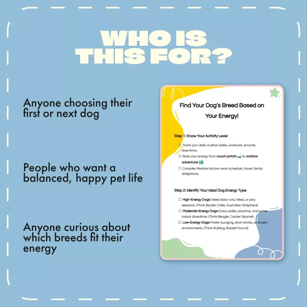 Find Your Dog’s Breed Based on Your Energy | Digital Dog Breed Matching Guide | Printable eBook for Pet Lovers, AI-Powered Breed Selector, Lifestyle Compatibility Checklist