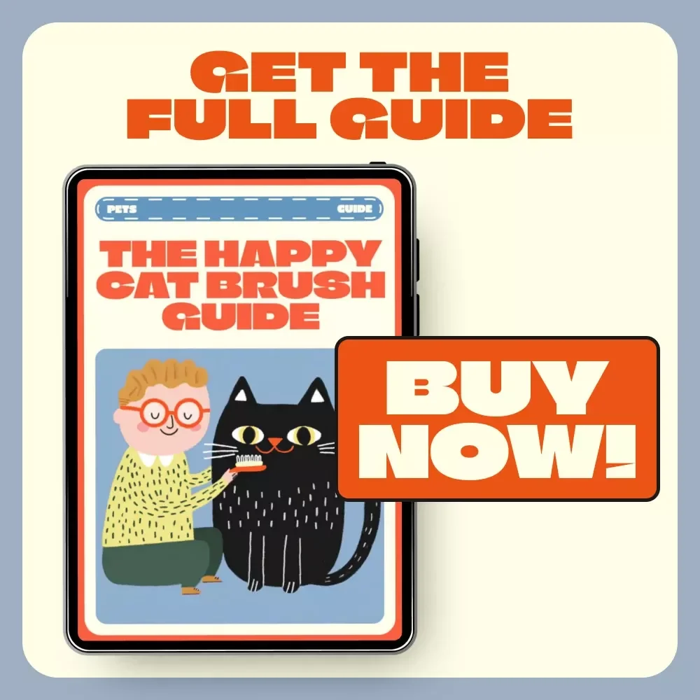 The Happy Cat Brush Guide | Digital eBook for Brushing Cats Frequency and Tips | Feline Grooming Made Easy for Every Cat Owner