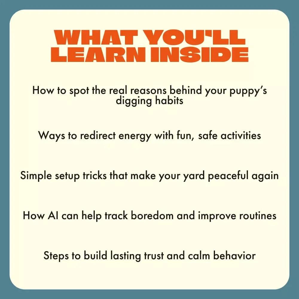 A Calm Yard Starts with a Happy Puppy | How to Stop a Puppy from Digging Guide | Digital Download for Dog Owners & Puppy Training
