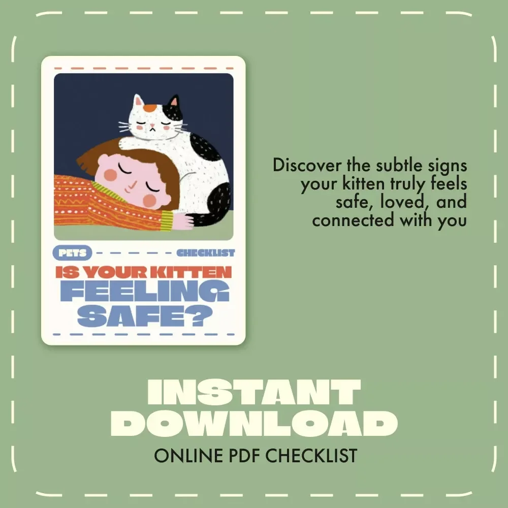 Is Your Kitten Feeling Safe | Printable Kitten Checklist | Signs a Kitten Feels Safe With You | Digital Pet Care Guide for New Cat Owners