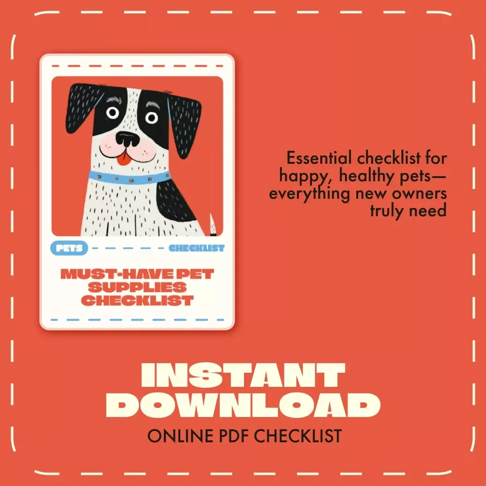 Must-Have Pet Supplies Checklist | Printable First-Day Pet Essentials | Digital Download for New Pet Owners | Must-Have First-Day Pet Supplies