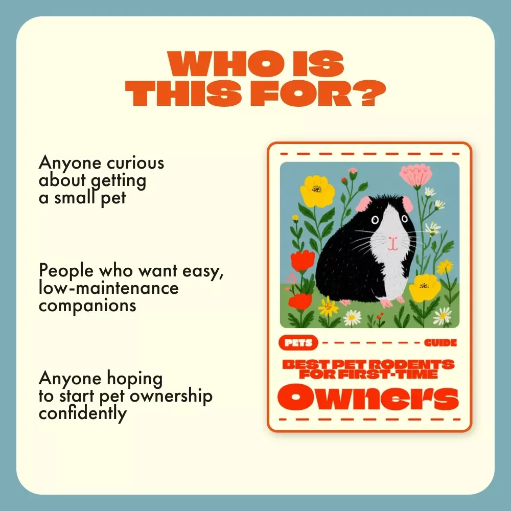 Best Pet Rodents for First-Time Owners | Beginner’s Digital Guide for Choosing, Caring & Bonding with Hamsters, Guinea Pigs, Rats & More | Instant Download eBook for New Pet Parents
