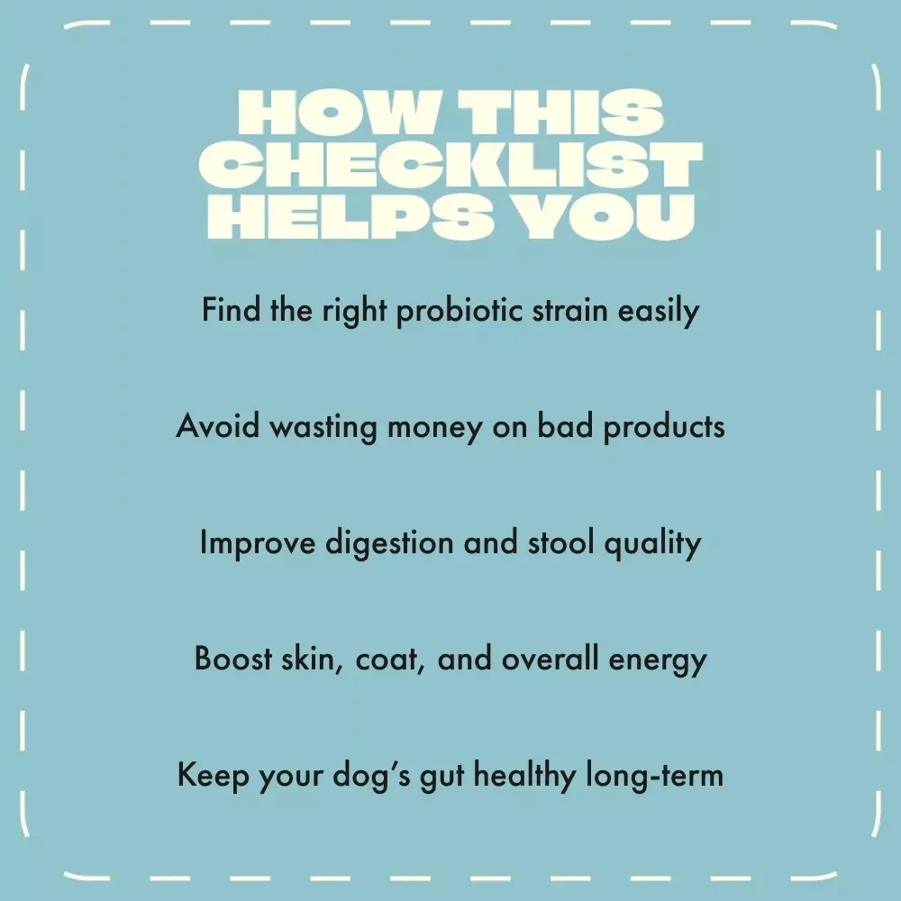 Probiotics for Dogs Done Right | Printable Checklist for Dog Owners | Digital Download Guide for Choosing the Best Probiotics for Dogs