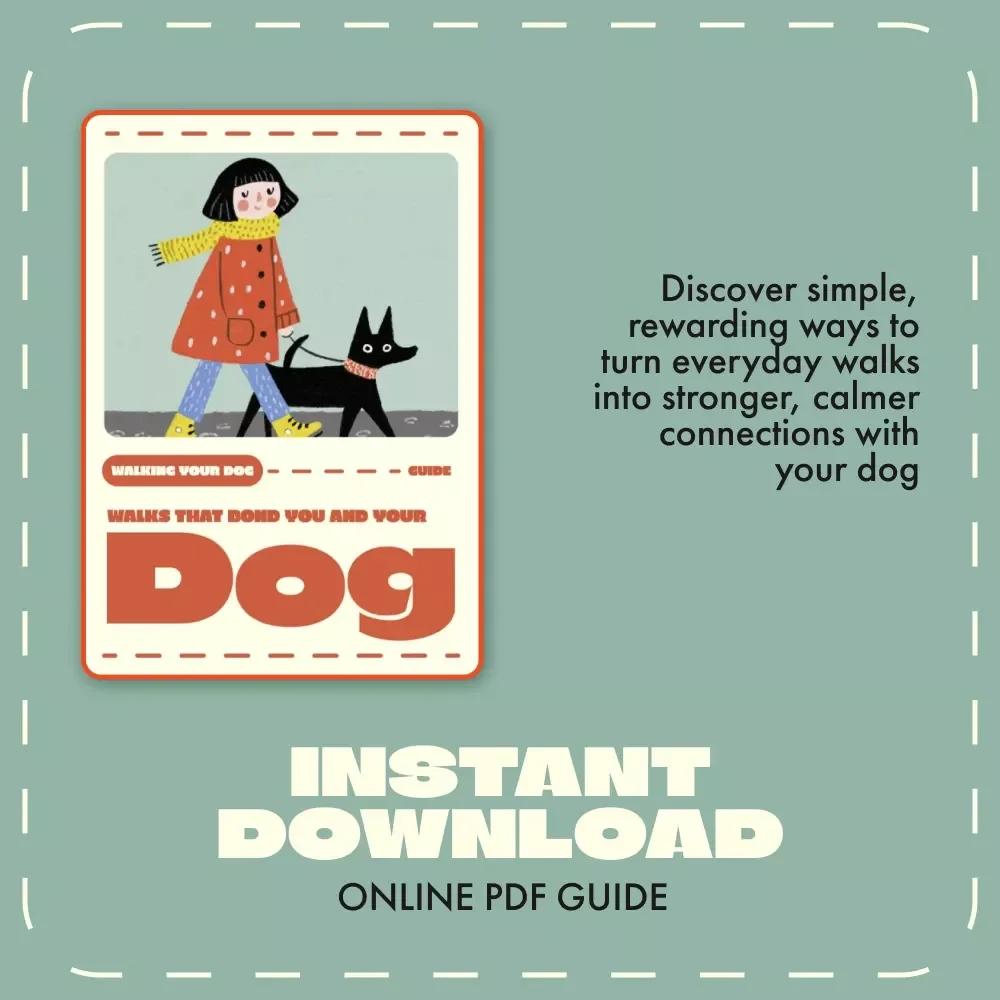 Walks That Bond You and Your Dog | Digital Dog Training Guide for Better Walks | Best Way to Leash Train a Dog Step-by-Step eBook for Building Trust and Calm Control