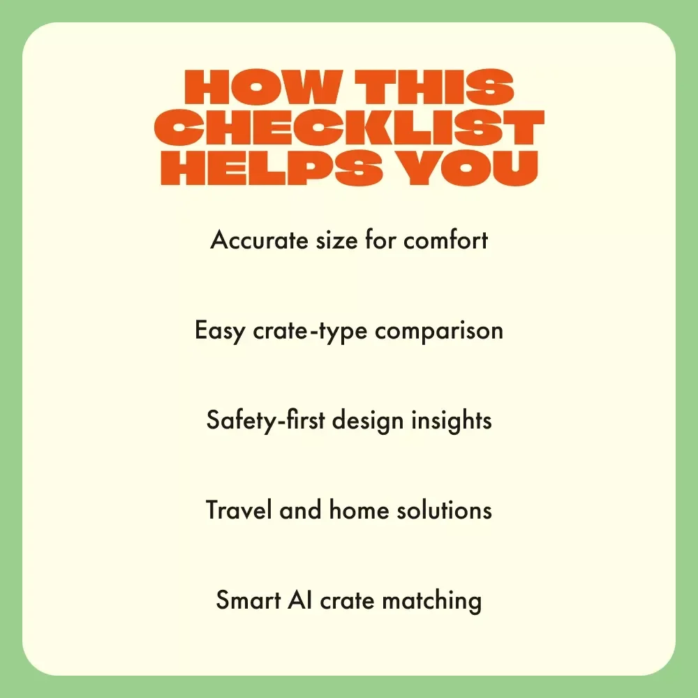 Choosing the Perfect Dog Crate – Printable Checklist & Guide | How to Choose the Right Dog Crate for Your Pet’s Comfort and Safety