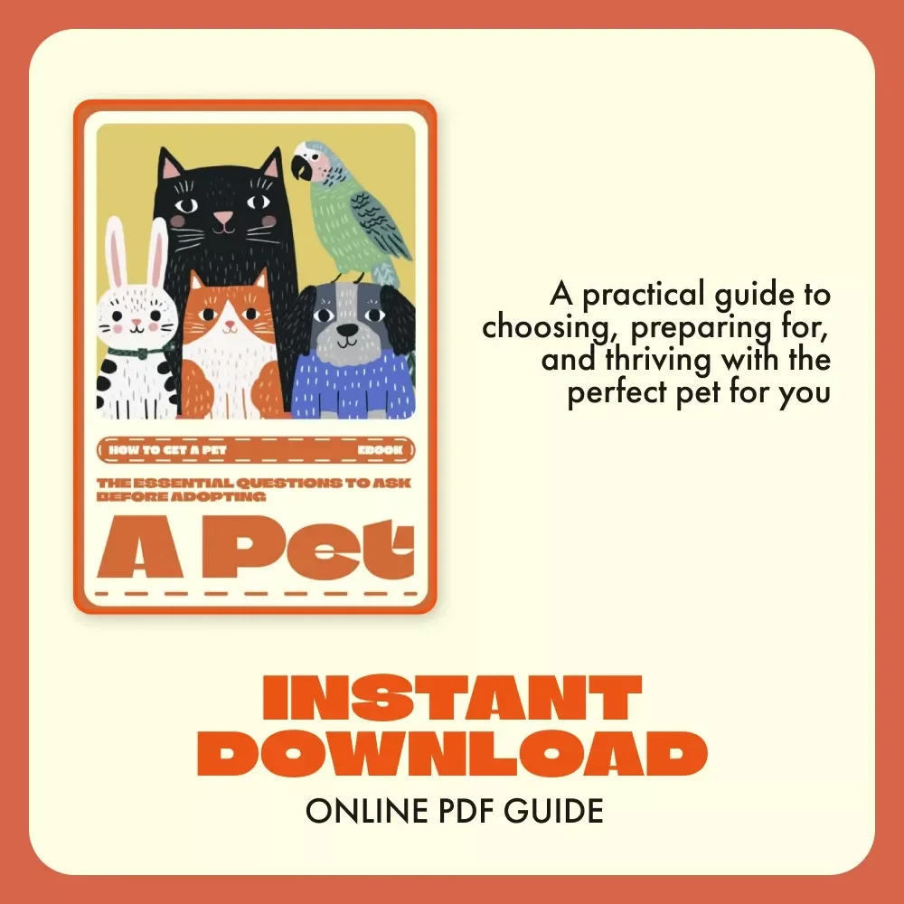 The Essential Questions to Ask Before Adopting a Pet | Pet Adoption eBook Guide for First-Time Owners | What Questions to Ask Before Pet Adoption Checklist & Companion