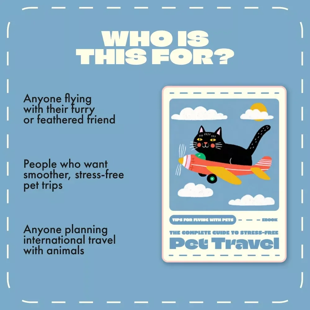 The Complete Guide to Stress-Free Pet Travel | Ebook for Pet Owners | Essential Tips for Flying with Pets, Airline Preparation & Calming Strategies