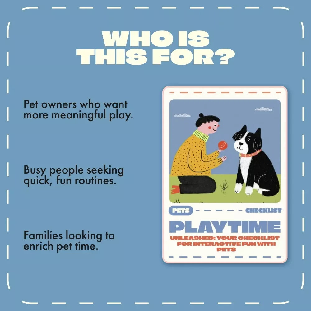Playtime Unleashed: Your Checklist for Interactive Fun with Pets | Digital Pet Play Guide & Tips for Interactive Play with Pets | Printable Pet Activity Planner