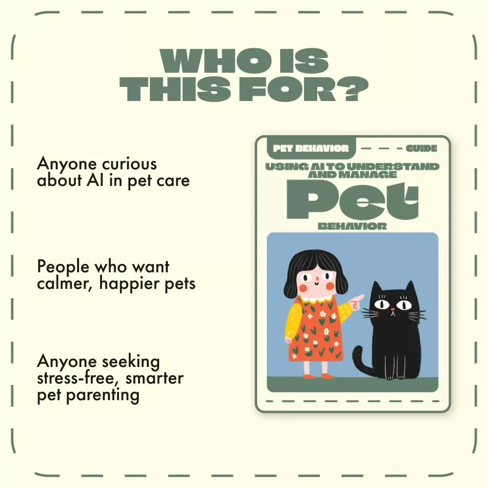 Using AI to Understand and Manage Pet Behavior | Digital Guide for Smart Pet Parents | How to Use AI to Manage Pet Behavior Effectively