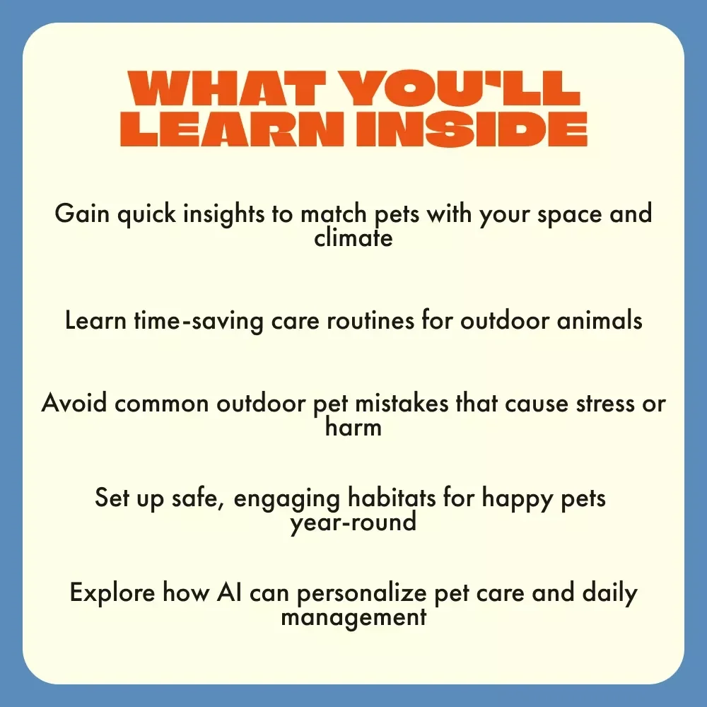 Top Outdoor Pets for Every Backyard | Best Outdoor Pets Digital Guide for Animal Lovers, Homeowners & Families