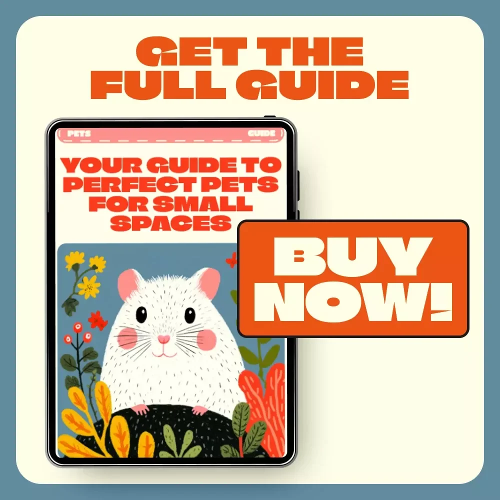 Your Guide to Perfect Pets for Small Spaces | Best Pets for Small Apartments, Condos & Urban Living – Digital Pet Owner’s Guide
