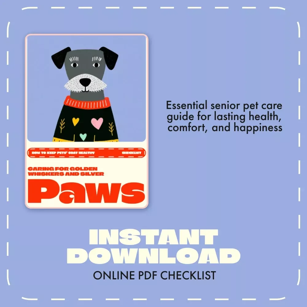 Caring for Golden Whiskers and Silver Paws – Senior Pet Care Checklist | Digital Download for How to Help Aging Pets Stay Healthy | Vet-Approved Guide for Pet Owners