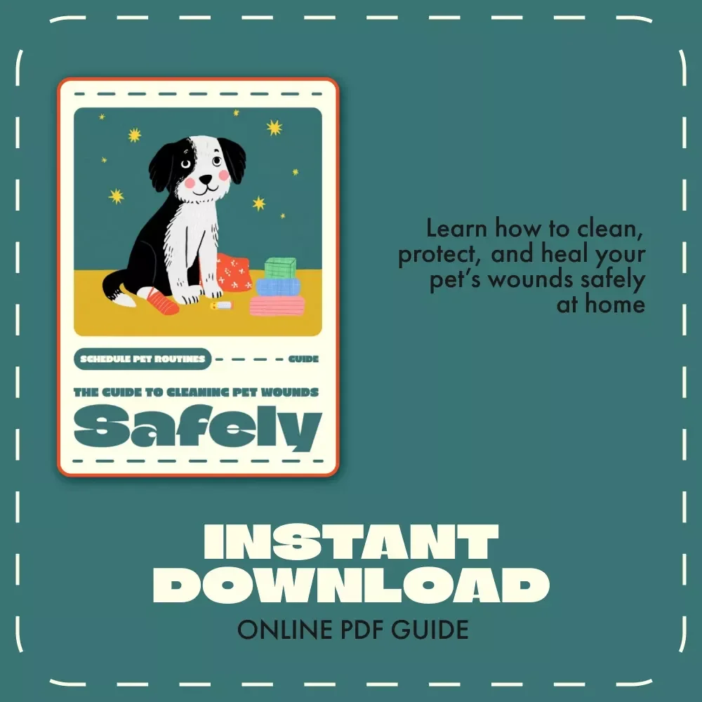 The Guide to Cleaning Pet Wounds Safely | Digital Pet Care eBook for Pet Owners | Step-by-Step Home Wound Care Guide | Printable PDF for Cleaning a Pet Wound at Home