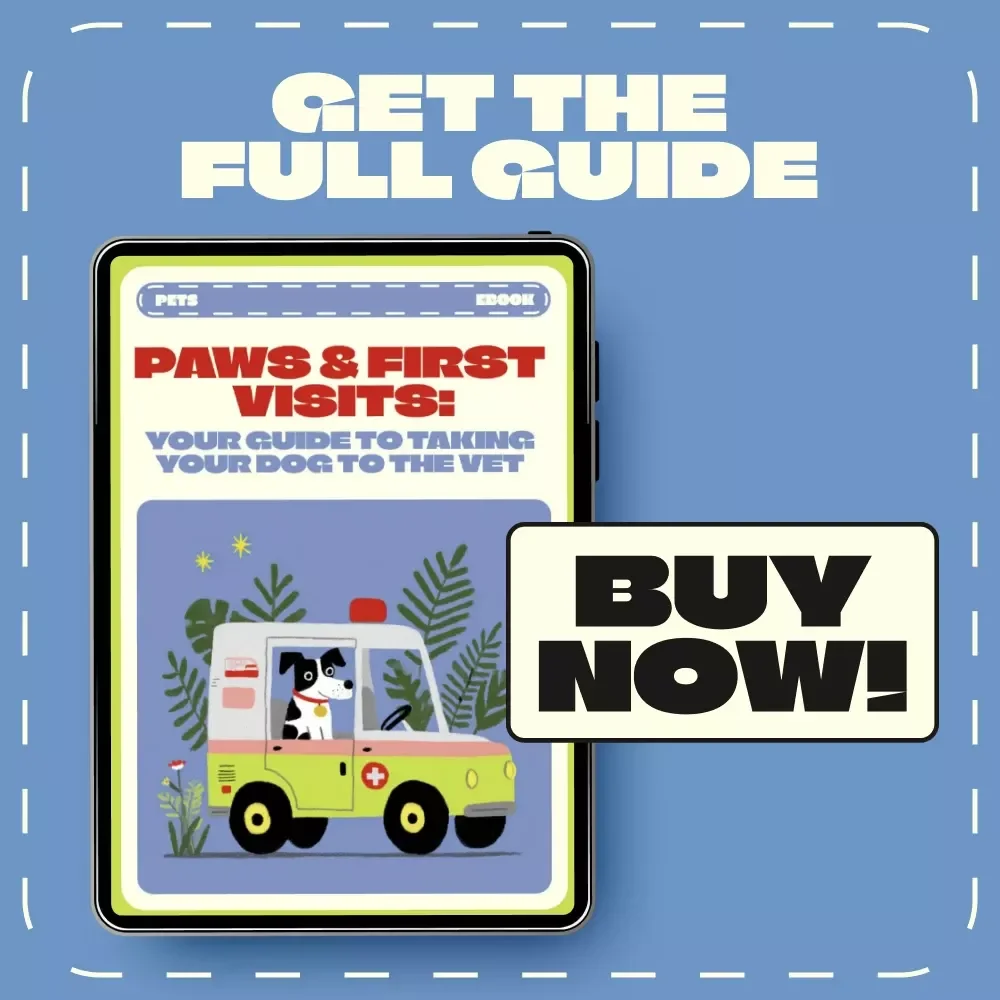 Paws & First Visits: Your Guide to Taking Your Dog to the Vet | Dog Owner eBook for First Vet Visit | Puppy Care Checklist | Digital Download | What to Expect at First Dog Vet Visit