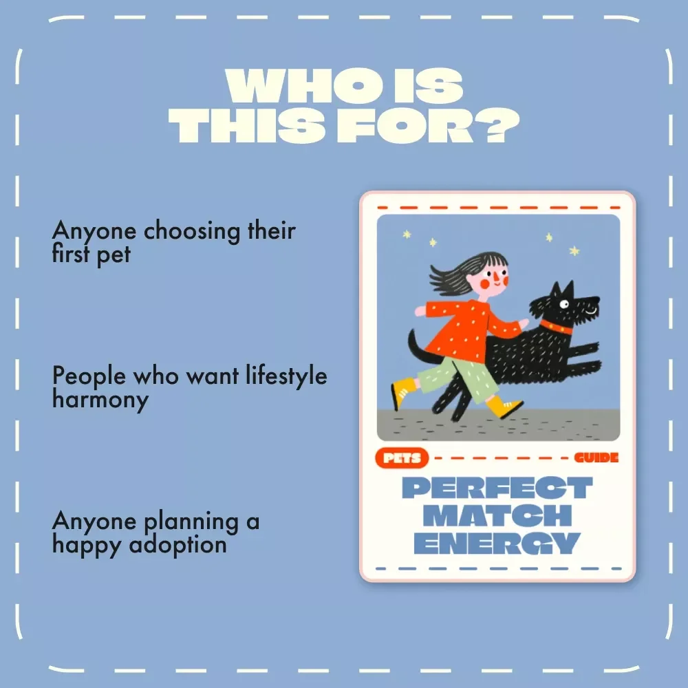 Perfect Match Energy | Pet Choosing Guide for Matching Energy Levels | Digital Download eBook for Choosing a Pet Based on Energy Level, Lifestyle & Daily Routine
