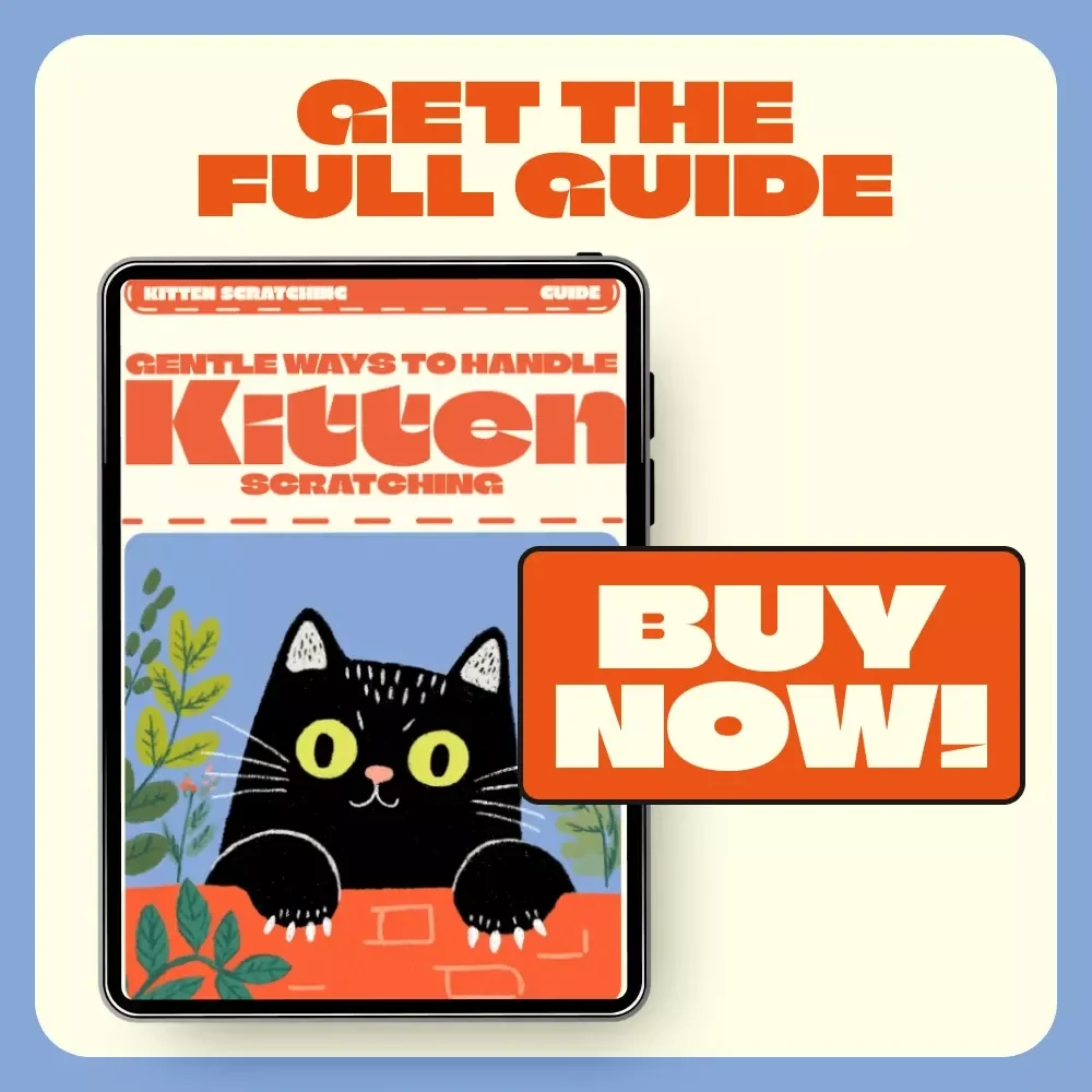 Gentle Ways to Handle Kitten Scratching | How to Deal with Kitten Scratching | Printable Digital Guide for Cat Owners | Kitten Training eBook for Scratch-Free Homes
