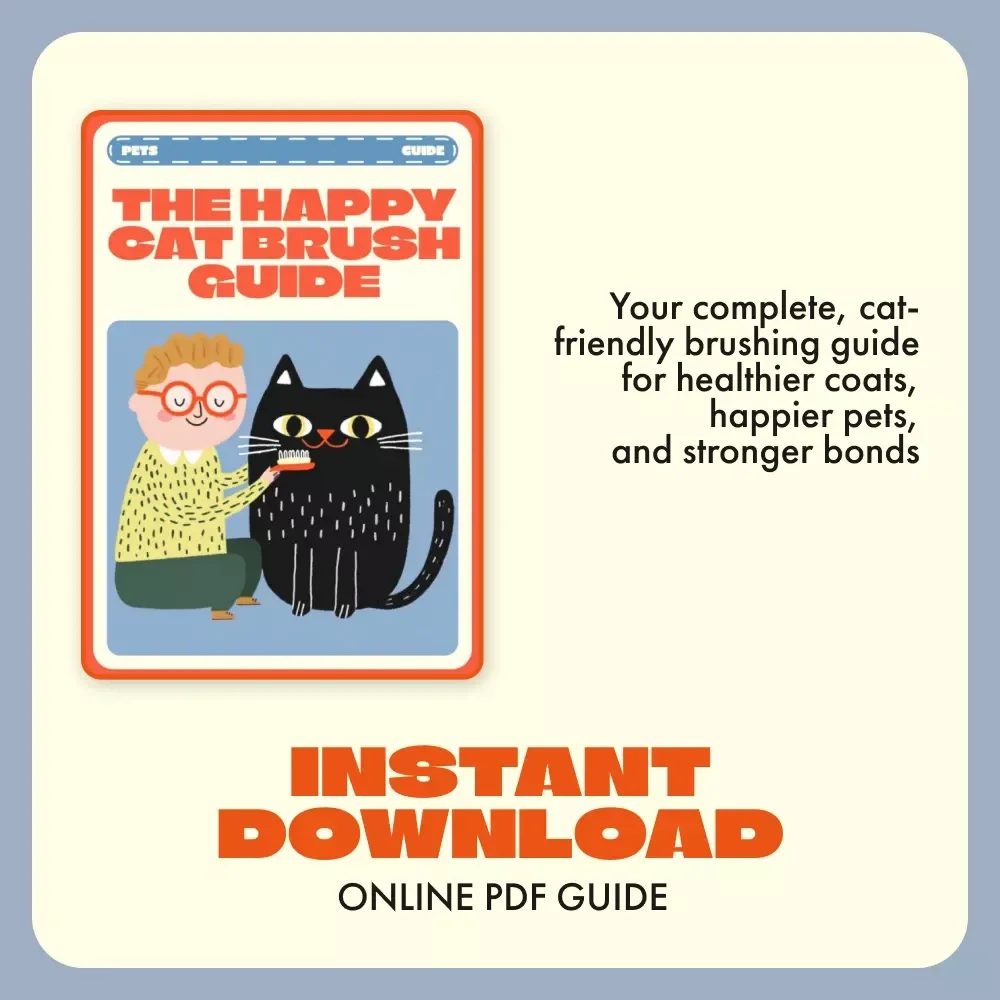 The Happy Cat Brush Guide | Digital eBook for Brushing Cats Frequency and Tips | Feline Grooming Made Easy for Every Cat Owner