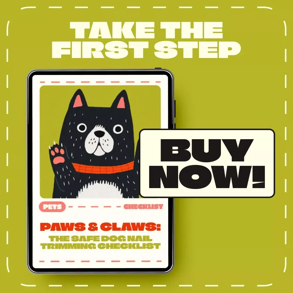Paws & Claws: The Safe Dog Nail Trimming Checklist | How to Trim Dog Nails Safely | Printable Pet Grooming Guide for Dog Owners