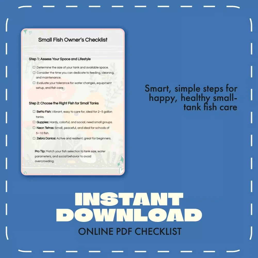 Small Fish Owner’s Checklist | Digital Download for Pet Fish for Small Tanks | Beginner Aquarium Guide, Mini Tank Fish Care, AI Smart Fishkeeping Tips