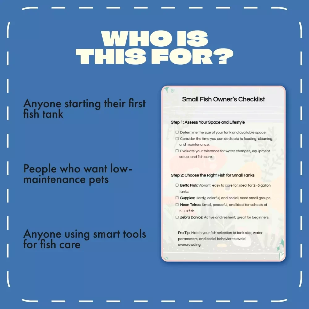 Small Fish Owner’s Checklist | Digital Download for Pet Fish for Small Tanks | Beginner Aquarium Guide, Mini Tank Fish Care, AI Smart Fishkeeping Tips