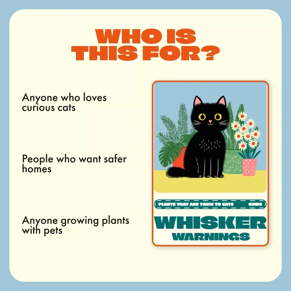 Whisker Warnings | Digital Cat Safety Guide | Plants That Are Toxic to Cats | Pet Owner eBook for Safe Homes & Gardens