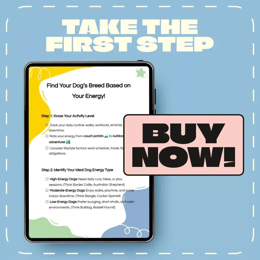 Find Your Dog’s Breed Based on Your Energy | Digital Dog Breed Matching Guide | Printable eBook for Pet Lovers, AI-Powered Breed Selector, Lifestyle Compatibility Checklist