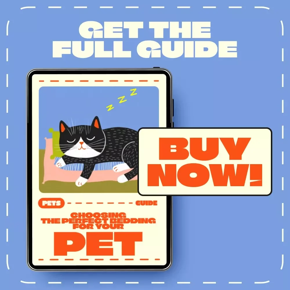 Choosing the Perfect Bedding for Your Pet | Digital Guide for Pet Owners | How to Choose the Right Bedding for Dogs, Cats & Small Pets