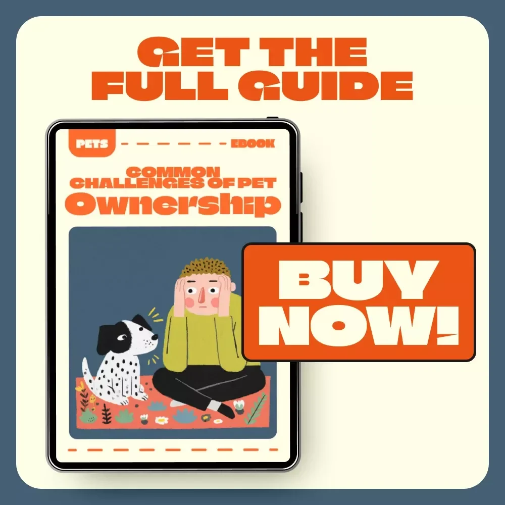 Common Challenges of Pet Ownership | Ebook Guide for Pet Lovers | Understanding, Training & Solving Common Challenges with Pets | Digital Download for Responsible Pet Owners
