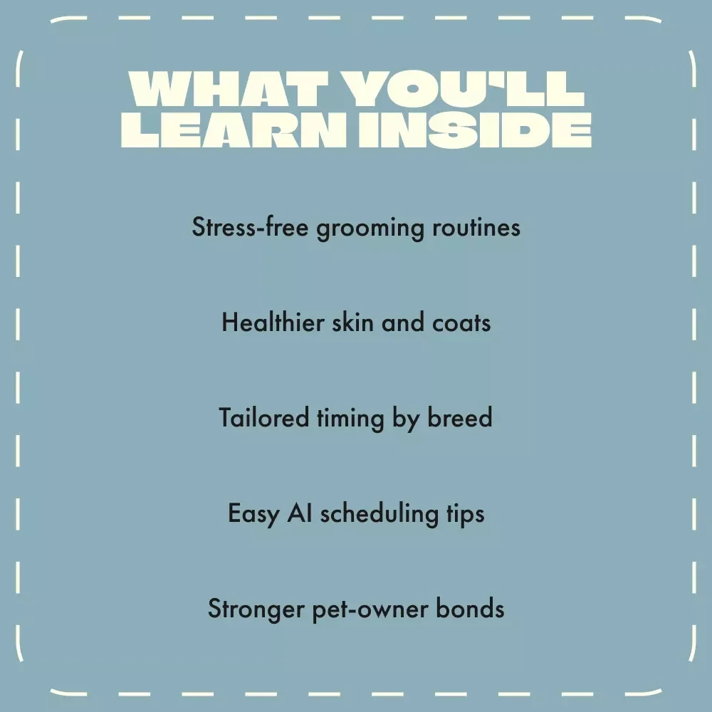 Perfect Timing for Pet Grooming | When to Start Grooming Pets eBook | Digital Guide for Dog, Cat & Small Pet Owners | Learn Pet Grooming Timing, Tips & AI Tools